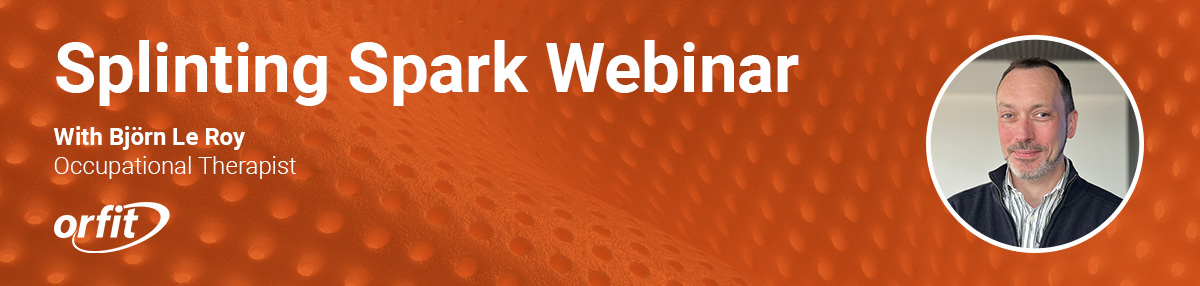 Splinting Spark Webinar: Night Resting Orthosis for Rheumatoid Arthritis