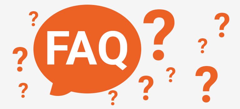 Answering your Frequently Asked Questions